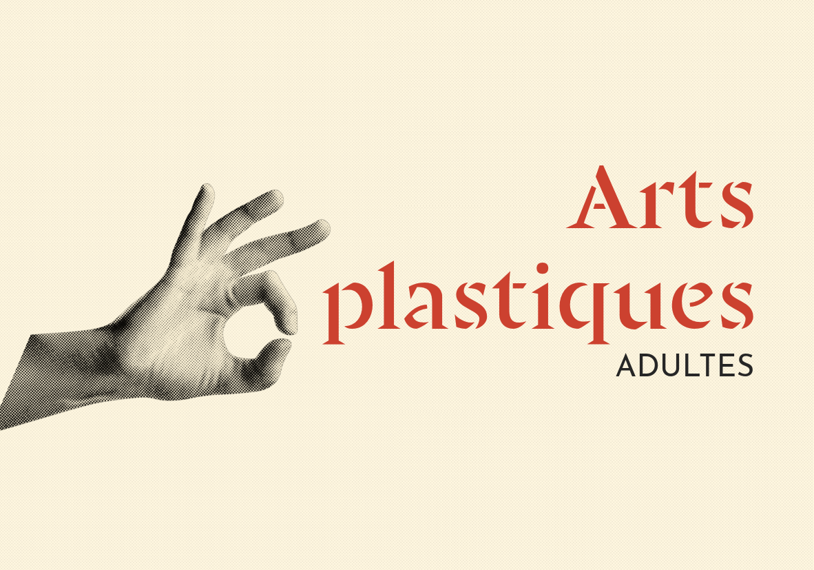 Arts plastiques (cours adultes)